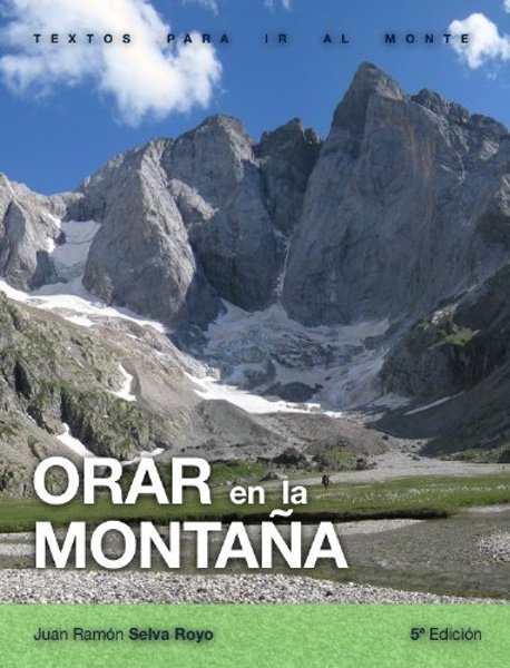 Orar en la Montaña - Juan Ramón Selva